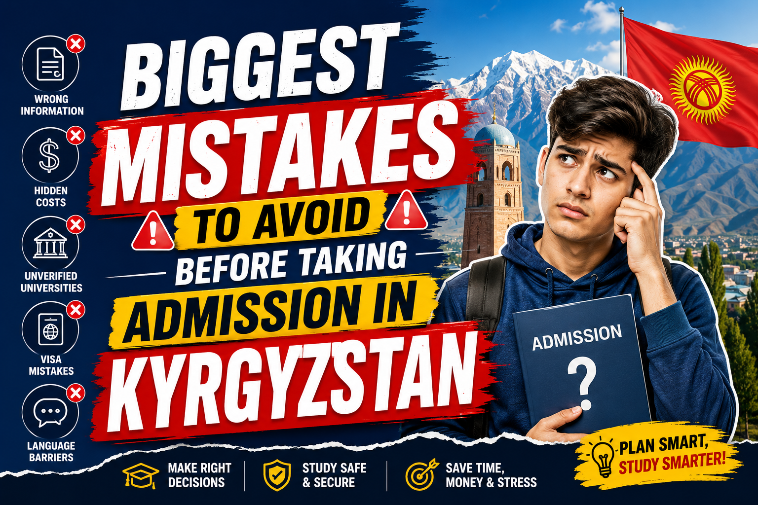 Biggest Mistakes To Avoid Before Taking Admission In Kyrgyzstan